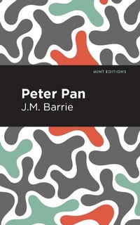 Enlarge image Cover: Peter Pan - Mint Editions