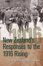 Cover: New Zealand's Responses to the 1916 Rising - Cork University Press
