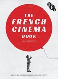 Cover: The French Cinema Book - BFI Publishing