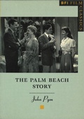 Cover: The Palm Beach Story - BFI Publishing