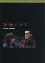 Cover: Withnail and I - BFI Publishing