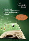 Cover: Vermittlung sozialer und pers&ouml;nlicher Kompetenzen durch Fu&szlig;ball - tredition