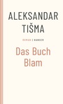 Cover: Das Buch Blam - Hanser