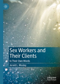 Abbildung von: Sex Workers and Their Clients - Palgrave Macmillan