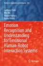 Cover: Emotion Recognition and Understanding for Emotional Human-Robot Interaction Systems - Springer