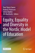 Bild: Equity, Equality and Diversity in the Nordic Model of Education - Springer
