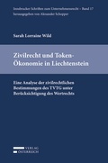 Cover: Zivilrecht und Token-&Ouml;konomie in Liechtenstein - Verlag &Ouml;sterreich