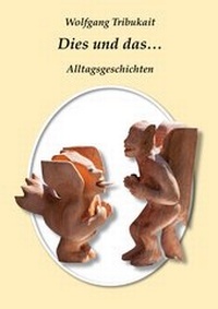 Abbildung von: Dies und Das - Books on Demand