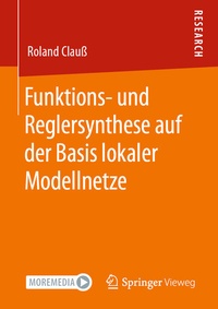 Abbildung von: Funktions- und Reglersynthese auf der Basis lokaler Modellnetze - Springer Vieweg
