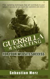 Abbildung von: Guerilla Marketing for your Website Success - Books on Demand