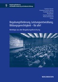 Cover: Begabungsf&ouml;rderung, Leistungsentwicklung, Bildungsgerechtigkeit - f&uuml;r alle! - Waxmann