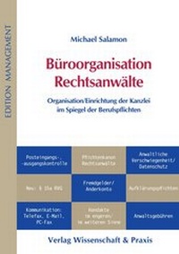 Abbildung von: Büroorganisation Rechtsanwälte. - Verlag Wissenschaft & Praxis