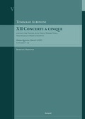 Cover: Tommaso Albinoni: XII Concerti a cinque op. V (1707) - E. Reinhold Verlag