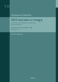 Cover: Tommaso Albinoni: XII Concerti a cinque op. VII (ca. 1715) - E. Reinhold Verlag