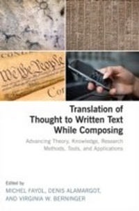 Enlarge image Cover: Translation of Thought to Written Text While Composing - Psychology Press Ltd