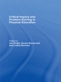 Cover: Critical Inquiry and Problem Solving in Physical Education - Routledge