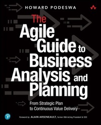 Abbildung von: Agile Guide to Business Analysis and Planning, The - Addison Wesley