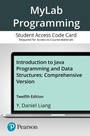 Cover: Introduction to Java Programming and Data Structures, Comprehensive Version -- MyLab Programming with Pearson eText - Pearson Education (US)