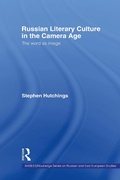 Cover: Russian Literary Culture in the Camera Age - Routledge