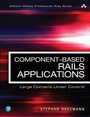 Cover: Component-Based Rails Applications - Addison Wesley