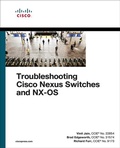 Cover: Troubleshooting Cisco Nexus Switches and NX-OS - Cisco Press