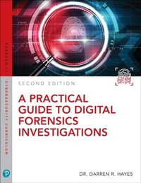 Enlarge image Cover: Practical Guide to Digital Forensics Investigations, A - Pearson It Certification