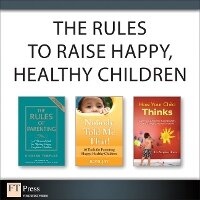 Enlarge image Cover: The Rules to Raise Happy, Healthy Children (Collection) - Addison Wesley