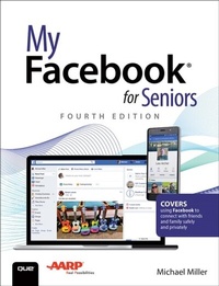 Abbildung von: My Facebook for Seniors - Addison Wesley