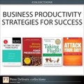 Cover: Business Productivity Strategies for Success (Collection) - Addison Wesley
