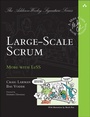 Cover: Large-Scale Scrum - Addison Wesley