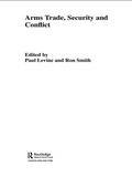 Cover: The Arms Trade, Security and Conflict - Routledge