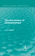 Cover: The Economics of Unemployment (Routledge Revivals) - Routledge