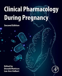 Abbildung von: Clinical Pharmacology During Pregnancy - Academic Press