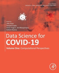 Enlarge image Cover: Data Science for COVID-19 Volume 1 - Academic Press