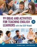 Cover: 99 Ideas and Activities for Teaching English Learners with the Siop Model - Pearson