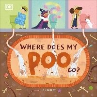 Enlarge image Cover: Where Does My Poo Go? - DK Children
