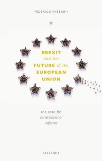 Enlarge image Cover: Brexit and the Future of the European Union - Oxford University Press