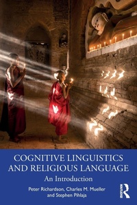 Enlarge image Cover: Cognitive Linguistics and Religious Language - Routledge