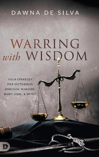 Enlarge image Cover: Warring with Wisdom - Destiny Image Incorporated