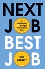 Cover: Next Job, Best Job - Citadel Press Inc.,U.S.