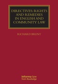 Cover: Directives: Rights and Remedies in English and Community Law - Informa Law