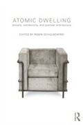 Cover: Atomic Dwelling - Routledge