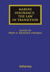 Abbildung von: Marine Insurance: The Law in Transition - Informa Law