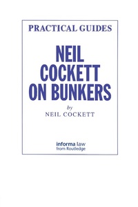 Abbildung von: Neil Cockett on Bunkers - Informa Law