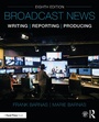 Cover: Broadcast News Writing, Reporting, and Producing - Routledge