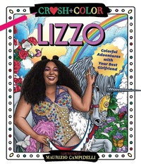 Enlarge image Cover: Crush and Color: Lizzo - St Martin's Press