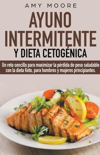 Abbildung von: Ayuno intermitente y dieta cetogenica - Theheirs Publishing Company