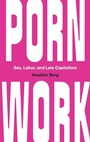 Cover: Porn Work - The University of North Carolina Press