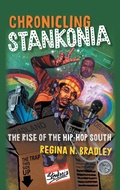 Cover: Chronicling Stankonia - The University of North Carolina Press