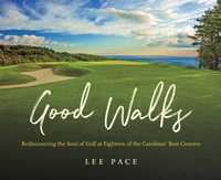 Abbildung von: Good Walks - The University of North Carolina Press